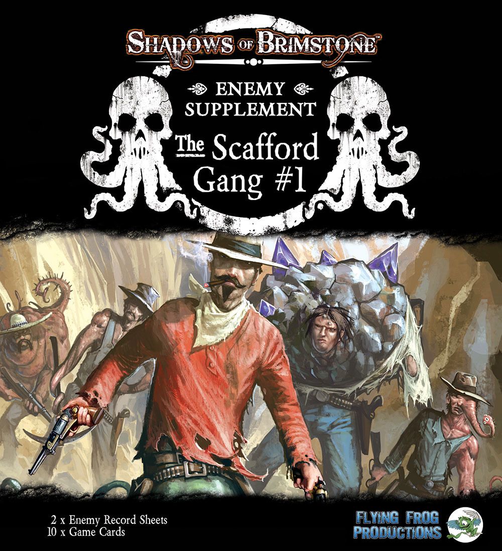 Portada de Shadows of Brimstone: The Scafford Gang Enemy Supplement #1