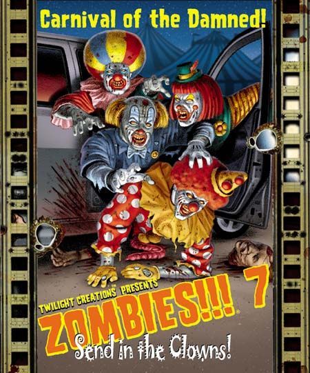 Portada de Zombies!!! 7: ¡Que Entren Los Payasos!