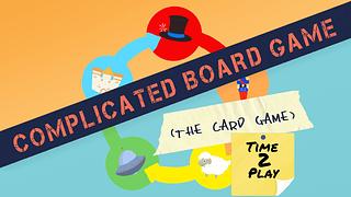 Juego de mesa Complicated Board Game the Card Game: Time 2 Play